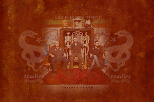 Toadies Wallpaper